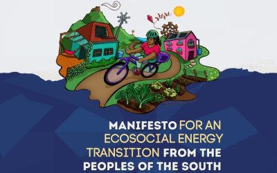 Manifesto for an Ecosocial Energy Transition from the Peoples of the South